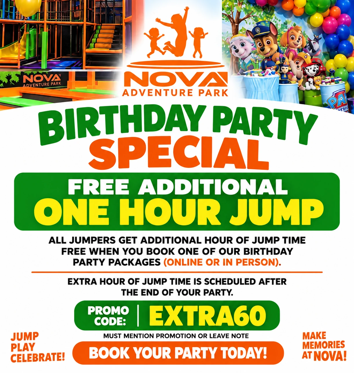 Birthday Party Special poster: free additional one hour jump, promo code EXTRA60